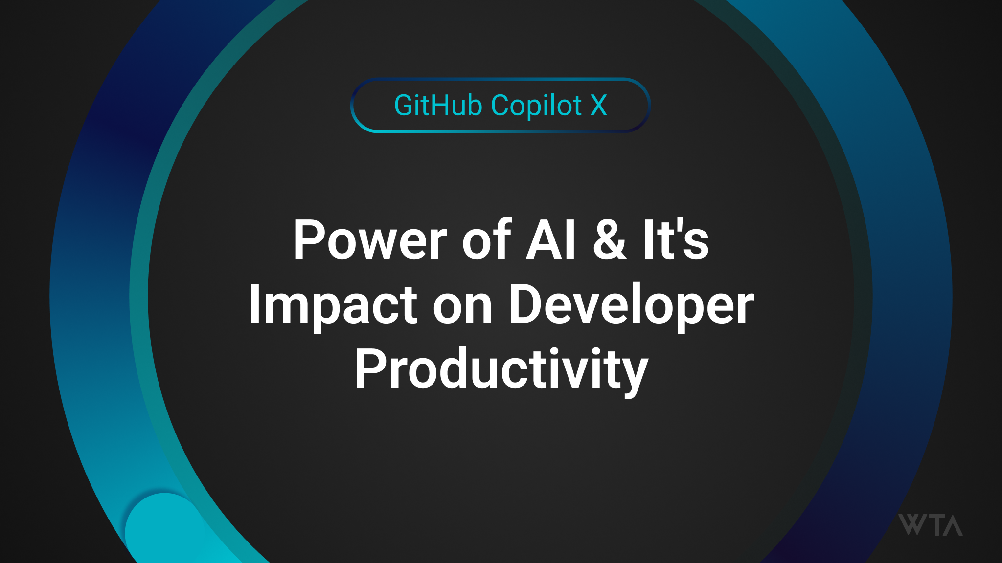 GitHub Copilot x and Impact of AI on Developer Productivity | We Think App